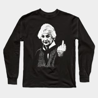 Dorothy Zbornak Middle Finger Long Sleeve T-Shirt